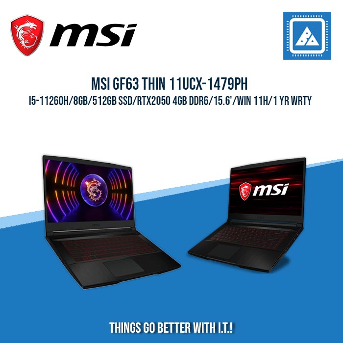 MSI GF63 THIN 11UCX-1479PH i5-11260H/8GB/512GB SSD/RTX2050 4GB DDR6 | BEST FOR GAMING AND AUTOCAD LAPTOP MSI GF63 THIN 11UCX-1479PH i5-11260H/8GB/512GB SSD/RTX2050 4GB DDR6 | BEST FOR GAMING AND AUTOCAD LAPTOP
